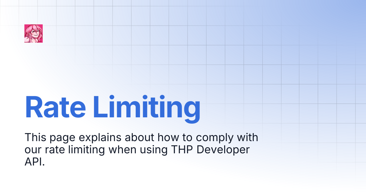 Rate Limiting | THP Developer API